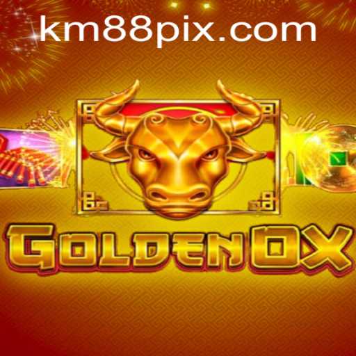 GoldenOx: Experience the Thrill with km88.com
